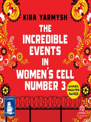 cover image of The Incredible Events in Women's Cell Number 3
